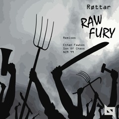 TL PREMIERE : Røttar - Raw Fury (Røttar Terror Mix) [Nu Body Records]
