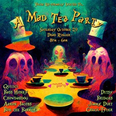 Live @ A Mad Tea Party 2022