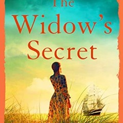 [View] [EPUB KINDLE PDF EBOOK] The Widow's Secret: Absolutely unforgettable historica