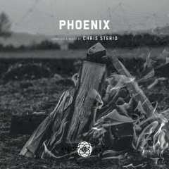Phoenix [Another Life Music] compiled & mixed by Chris Sterio