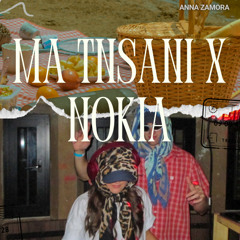 Ma Tnsani x Nokia