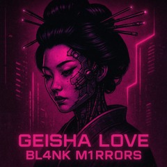 GEISHA LOVE