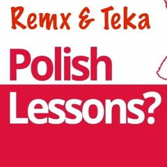 TEKA & REMX -  Polish & Foolish