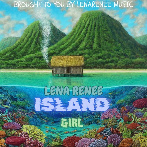 Lena Renee - Island Girl