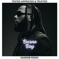 Burna Boy - T.A.T (Sandrø Remix)