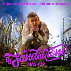 Klaudy X Ayra Starr - För Dig X Commas (Dj Sandstrom Mashup)