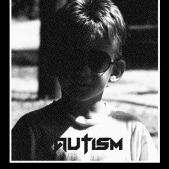 AUTiSM - 2 COLD TO FEEL 2 BLiND TO SEE