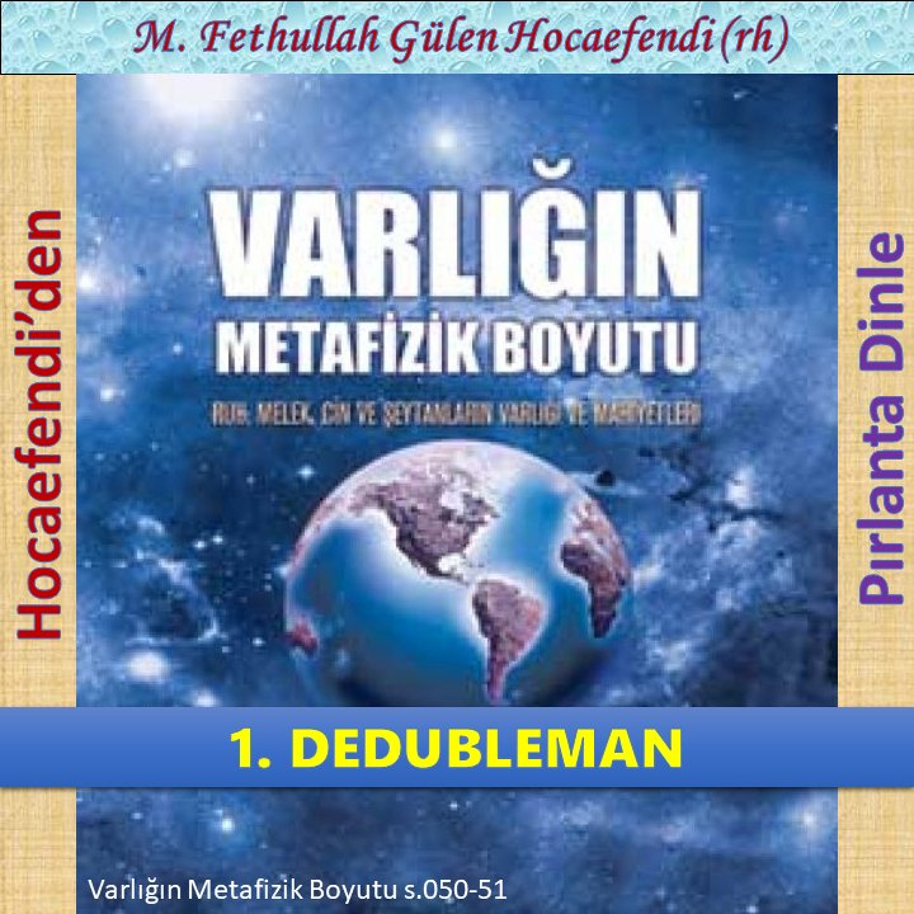 Varlığın Metafizik Boyutu s.050-51 (Hocaefendi’den Pırlanta Dinle) - M. Fethullah Gülen(rh) episode artwork