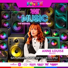Anne Louise - Latin American Pride 2025🏳️‍🌈🇲🇽