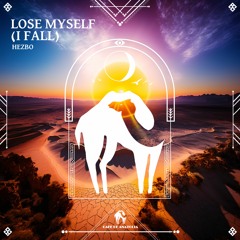 HEZBO - Lose Myself (I Fall) (Radio Edit) [Cafe De Anatolia]