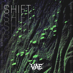 Shift