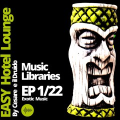 Easy Hotel 01'22 Music Libraries
