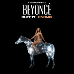 Beyoncé - Cuff it -=- Dj Big Reef - Black Hart Remix.mp3