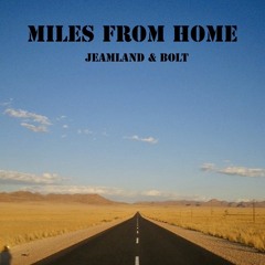 Miles from Home
