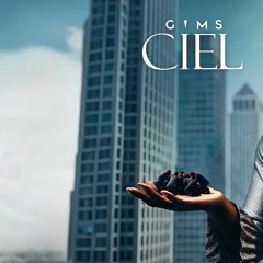 GIMS - Ciel (Official Lyrics Video)