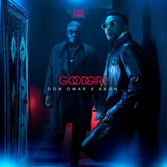 Don Omar Ft. Akon - Good Girl[ Jorge Luis Circuit Remix]