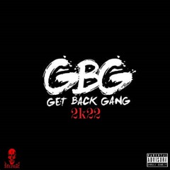 Get Back Gvng 2K22 (Prod.SICK)