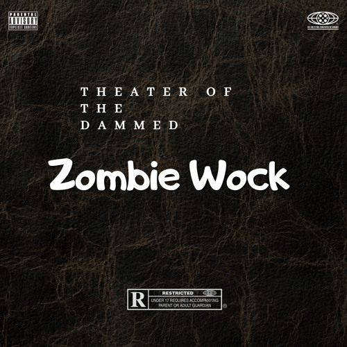 ZombieWock EXTINCTIVE! And Vooduoxy Prod:Tonydahitman