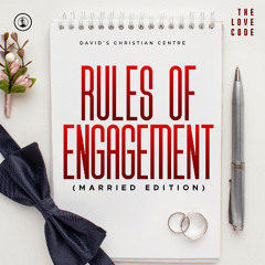 Midweeek Service | Rules of Engagement I | Mainland