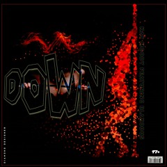 Kay Moody Ft Blaxodus - Down