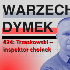 Trzaskowski - inspektor choinek. "Warzecha & Dymek", odc. 24.