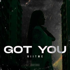 Riitme - Got You (Original Mix)