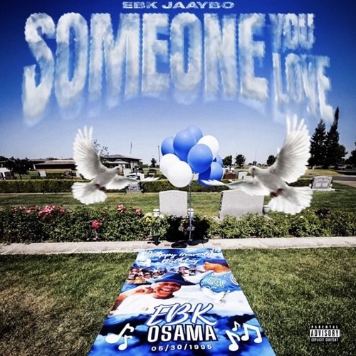EBK Jaaybo - Someone You Love (Unreleased)