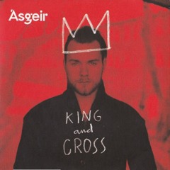 Asgeir - King & Cross (Erolflynn & Johnnne Remix)