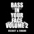 Artwork for Exzakt & Shade - Bass In Your Face - Volume 2