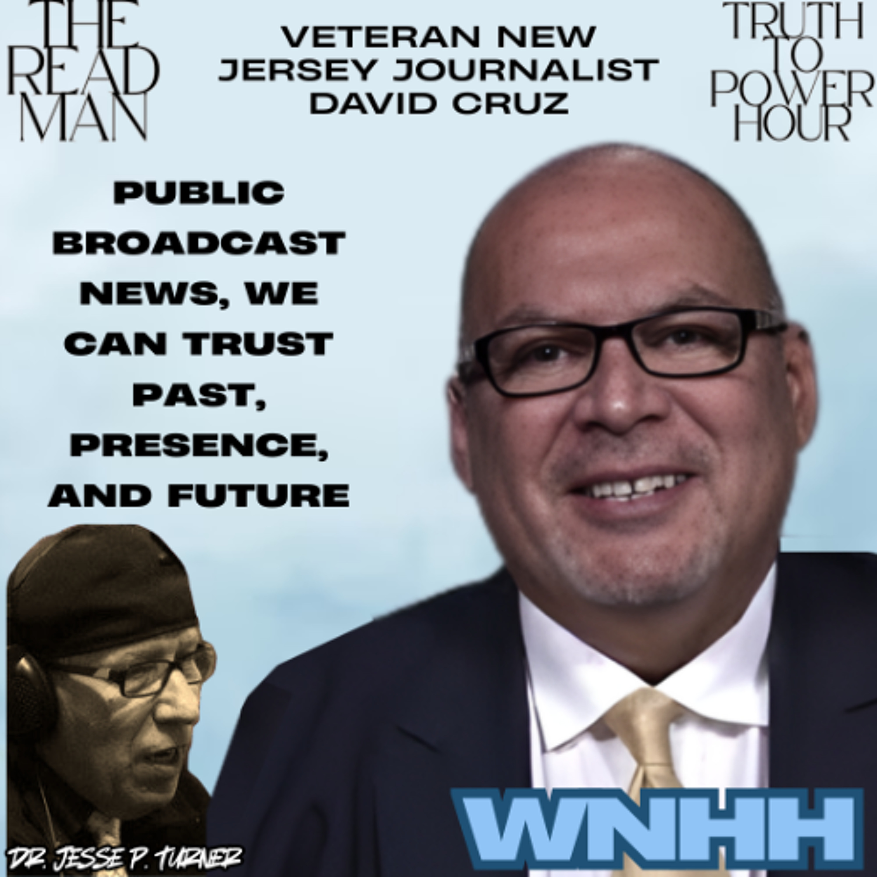 The Readman Truth To Power Hour: Public Broadcast News, We Can Trust Past, Present, and Future episode artwork