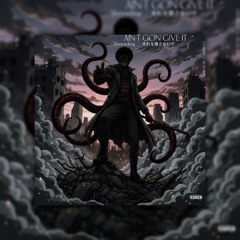 AINT GON GIVE IT(PROD BY YUNBRATZ)