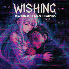 Rie Takahashi - Wishing (Konextrax Remix) - [FREE DL]
