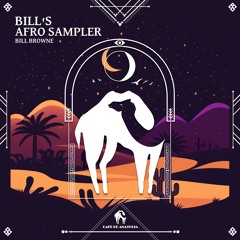 Bill Browne - Wandafrut (Cafe De Anatolia)