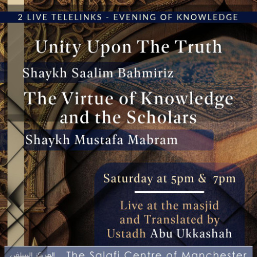 Unity Upon the Truth - Shaykh Saalim Baamihriz Telelink