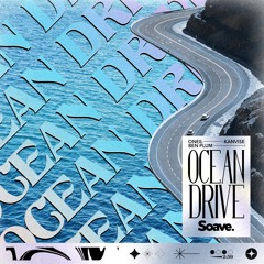 ONEIL & KANVISE - Ocean Drive (ft.Ben Plum)
