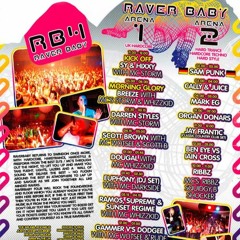 Cally & Juice - Raver Baby Event 4
