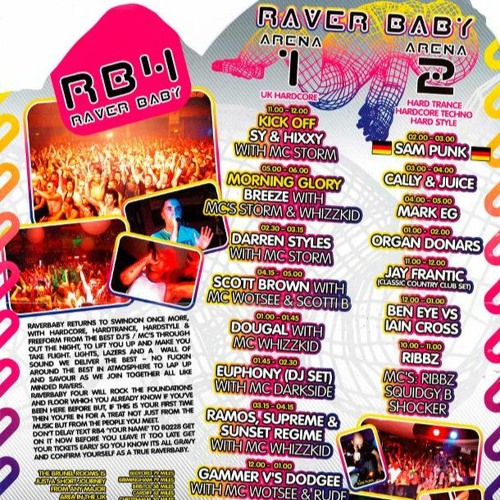 Cally & Juice - Raver Baby Event 4