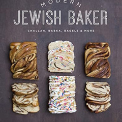 [FREE] EBOOK 🖋️ Modern Jewish Baker: Challah, Babka, Bagels & More by  Shannon Sarna