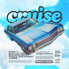 cruise: songs to drive to