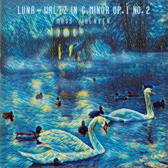 Luna – Waltz in G Minor, Op. 1 No. 2