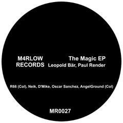 PREMIERE - MR0027 - Leopold Bär, Paul Render -  The Magic + [RMXS]