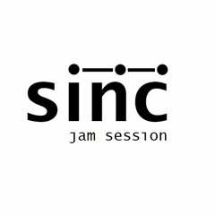 sinc jam session 20210808 part 1