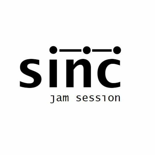 sinc jam session 20210808 part 3