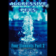 WATER (Four Elements Part 2)