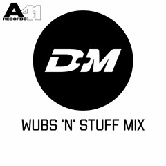 Wubs 'n' Stuff     (DnB | 140 mix)