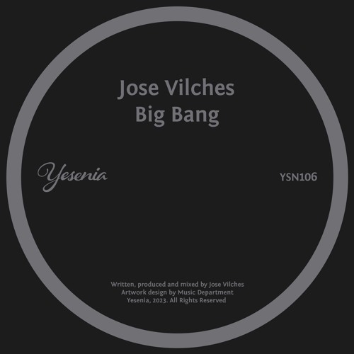 PREMIERE: Jose Vilches - Big Bang [Yesenia]
