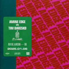 2025.01.06 - Amine Edge b2b Tim Baresko @ 10 E Meio Beach Club, Recreio Dos Bandeirantes - RJ, BR