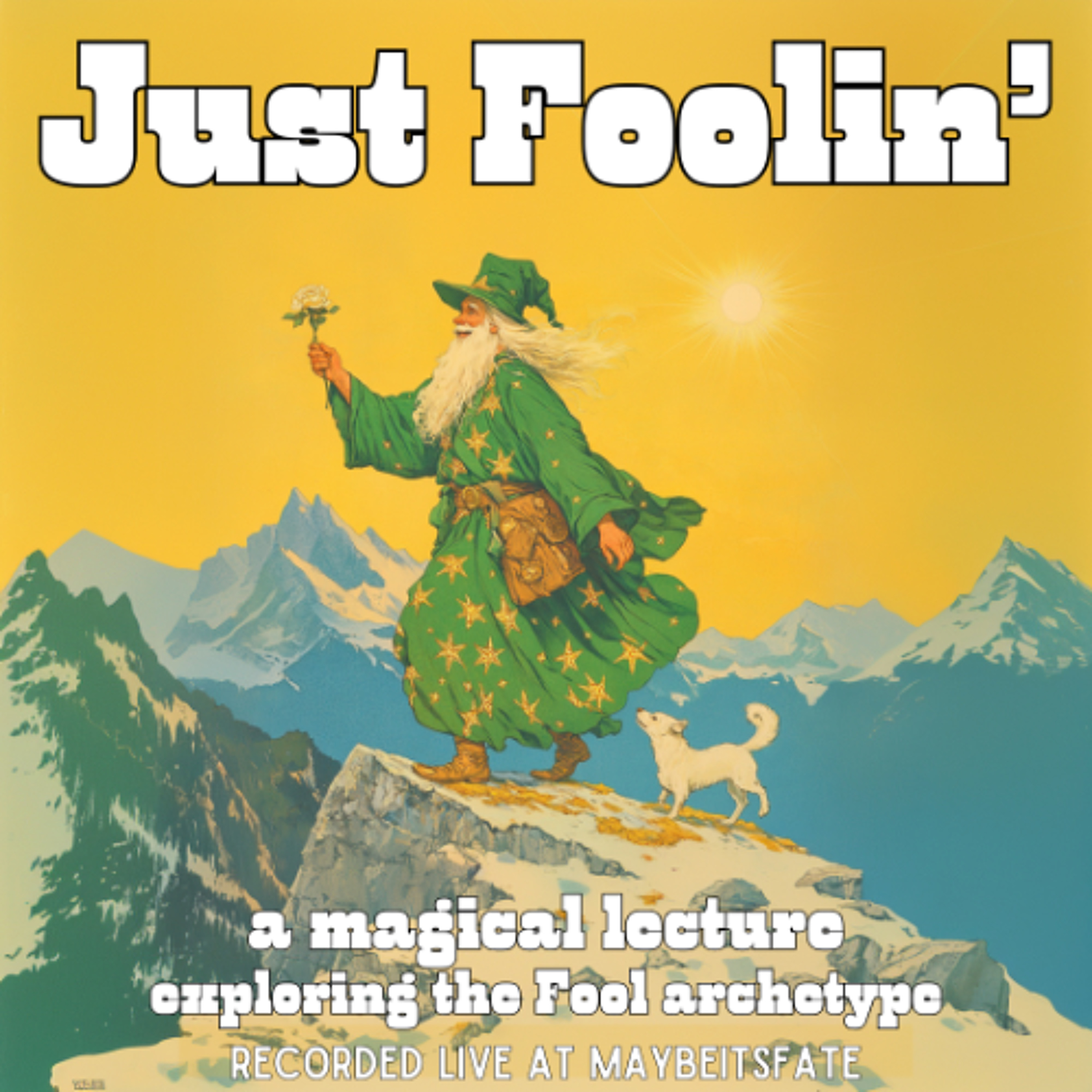 Just Foolin' (recorded live at MaybeItsFate) Just Foolin' (recorded live at MaybeItsFate)