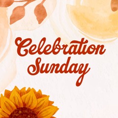 Sunday Celebration - Eddie Lombard - (Sunday 8 June 2025)