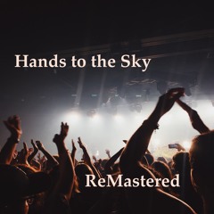 Hands To The Sky
